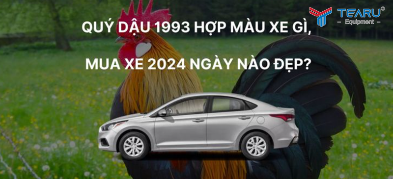 Tuổi Quý Dậu 1993 mua xe ngày nào tốt năm 2025?